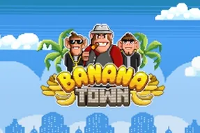 Banana Town