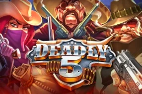 Deadly 5