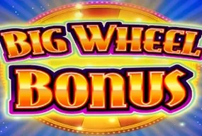 Big Wheel Bonus