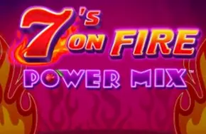 7's on Fire Power Mix
