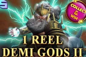 1 Reel Demi Gods II