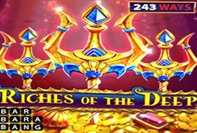 Riches of the Deep