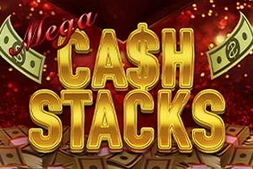 Mega Cash Stacks