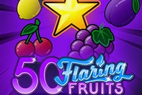 50 Flaring Fruits